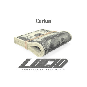 Album Lucid (Explicit) from Cartun