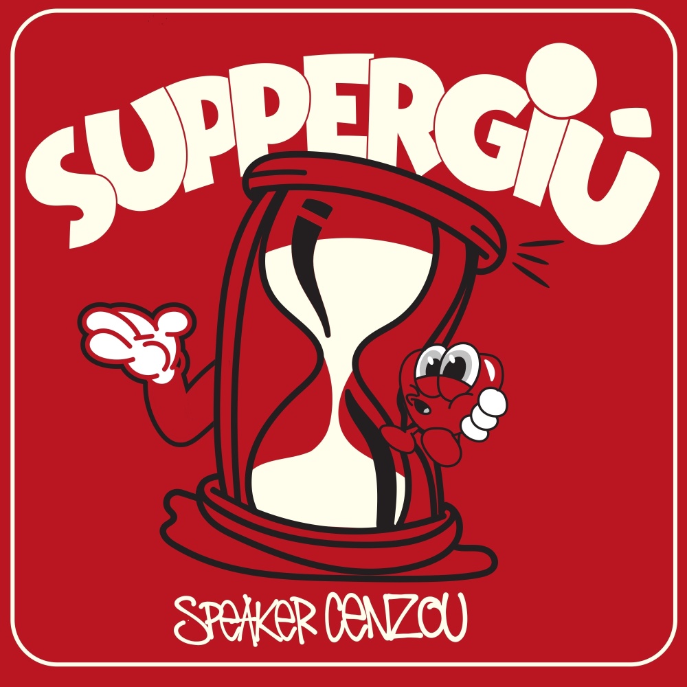 Suppergiù (Explicit)