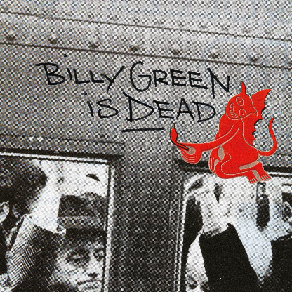 Billy Green Is Alive! (Explicit)