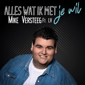 Listen to Alles wat ik met je wil song with lyrics from Mike Versteeg