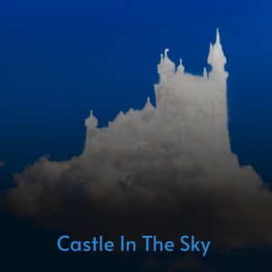 Album Castle in the Sky oleh Various