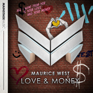Listen to Love & Money (Extended Mix) song with lyrics from Maurice West