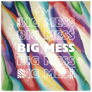Abhin Iype的專輯Big Mess
