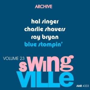 อัลบัม Swingville Volume 23: Blue Stompin' ศิลปิน Hal Singer