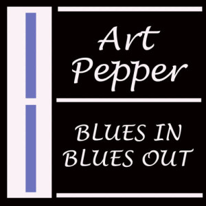 收聽Art Pepper的Five More歌詞歌曲