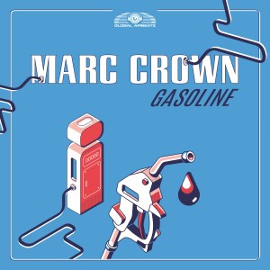 Marc Crown的專輯Gasoline