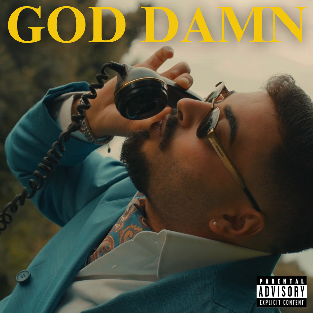 GOD DAMN (Explicit)
