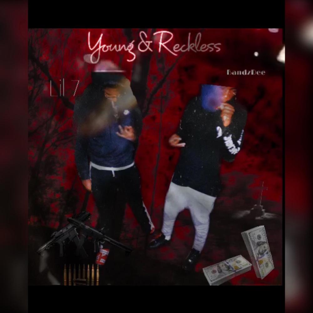 Young&reckless (feat. Lil dee) (Explicit)