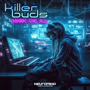 Killer Buds的專輯High on A.I