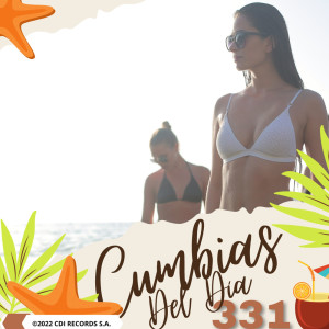 A Mover La Colita Cumbias的專輯Cumbia Del Dia 331