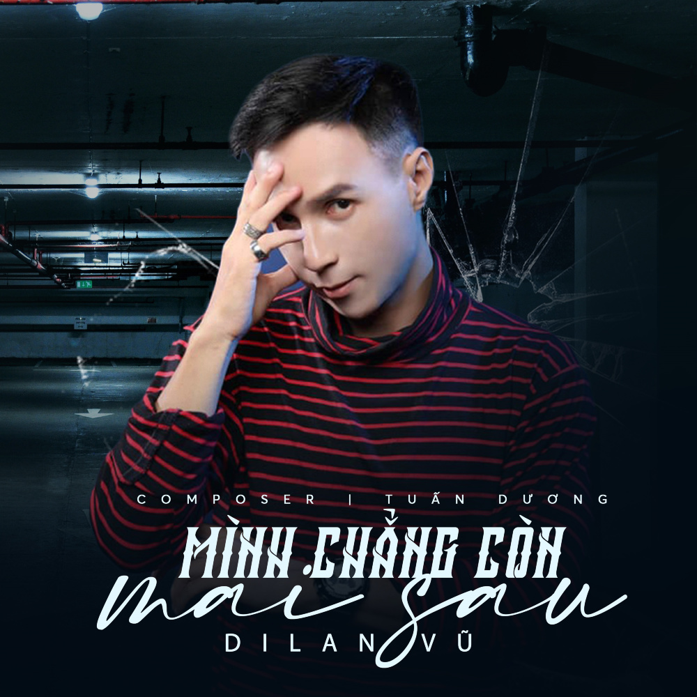 Mình Chẳng Còn Mai Sau (Beat)