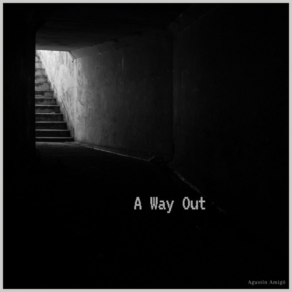 A Way Out