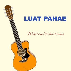 Waren Sihotang的專輯Luat Pahae