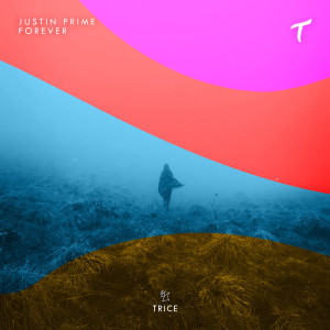 收聽Justin Prime的Forever (Extended Mix)歌詞歌曲