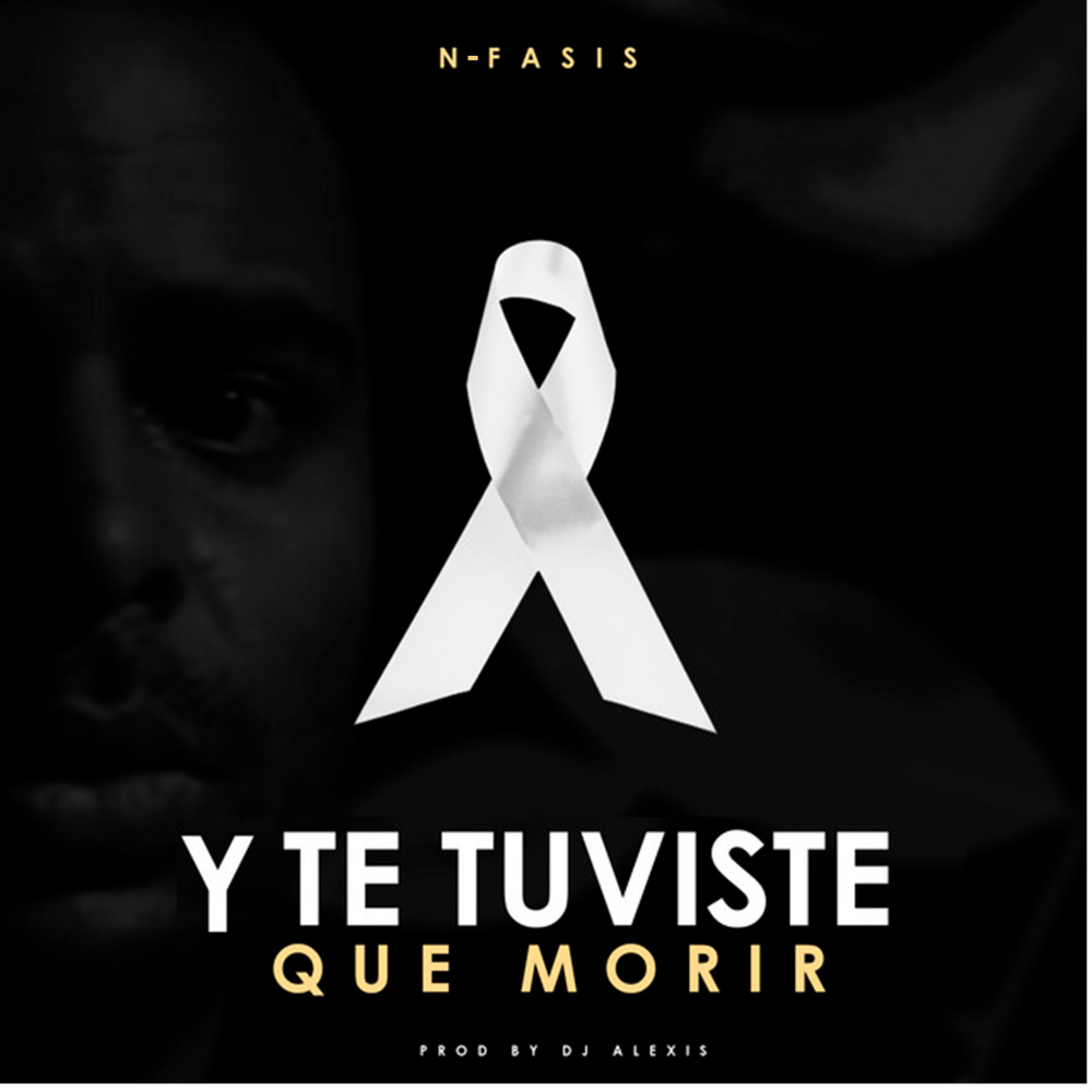 Y Te Tuviste Que Morir