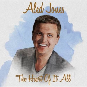 อัลบัม The Heart Of It All ศิลปิน Aled Jones