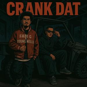 收聽Fabi G的CRANK DAT (Explicit)歌詞歌曲