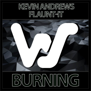 Album Burning from Flaunt-It