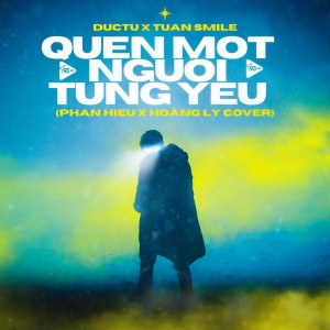 Listen to Quên Một Người Đã Từng Yêu (DucTu x Tuấn Smile Remix) song with lyrics from 9C Media
