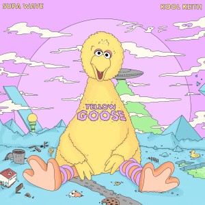 收聽Supa Wave的Yellow Goose (Explicit)歌詞歌曲