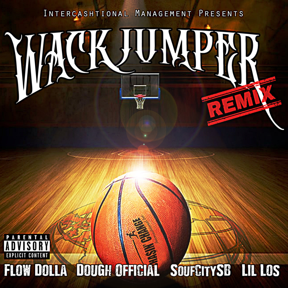 Wackjumper (Remix |Explicit)