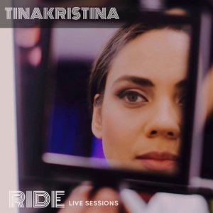 ดาวน์โหลดและฟังเพลง Ride พร้อมเนื้อเพลงจาก TinaKristina