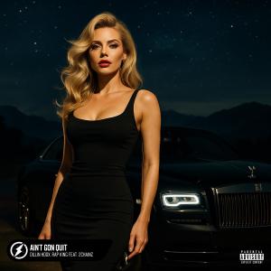 Album Ain't Gon Quit (feat. 2 Chainz) from Dillin Hoox