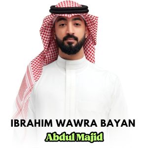 Abdul Majid的专辑Ibrahim Wawra Bayan