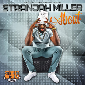 Listen to About song with lyrics from Stranjah Miller