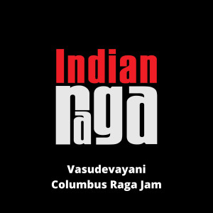 收聽Anush Ganesh的Vasudevayani - Kalyani - Adi (Columbus Raga Jam)歌詞歌曲
