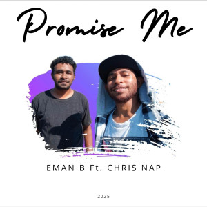 收聽Eman B的Promise Me歌詞歌曲