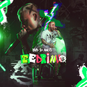 MC Pedrinho的專輯DVD X PEDRINHO, VOL. 2 (Ao Vivo) [Explicit]