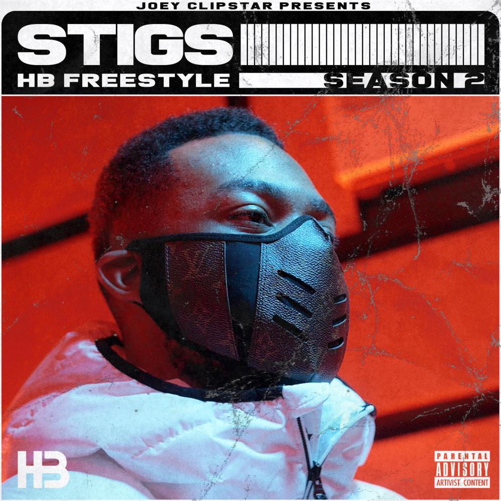 Stigs 2.0 HB Freestyle (Season 2) (Explicit) (Season 2|Explicit)