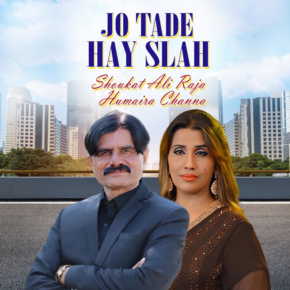 Jo Tade Hay Slah