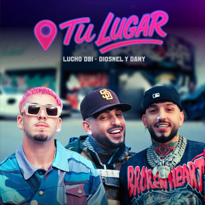 อัลบัม Tu Lugar ศิลปิน Lucho dBi