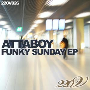 ดาวน์โหลดและฟังเพลง Sunday พร้อมเนื้อเพลงจาก Attaboy