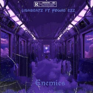 收聽Lisabeatz的Enemies (Explicit)歌詞歌曲