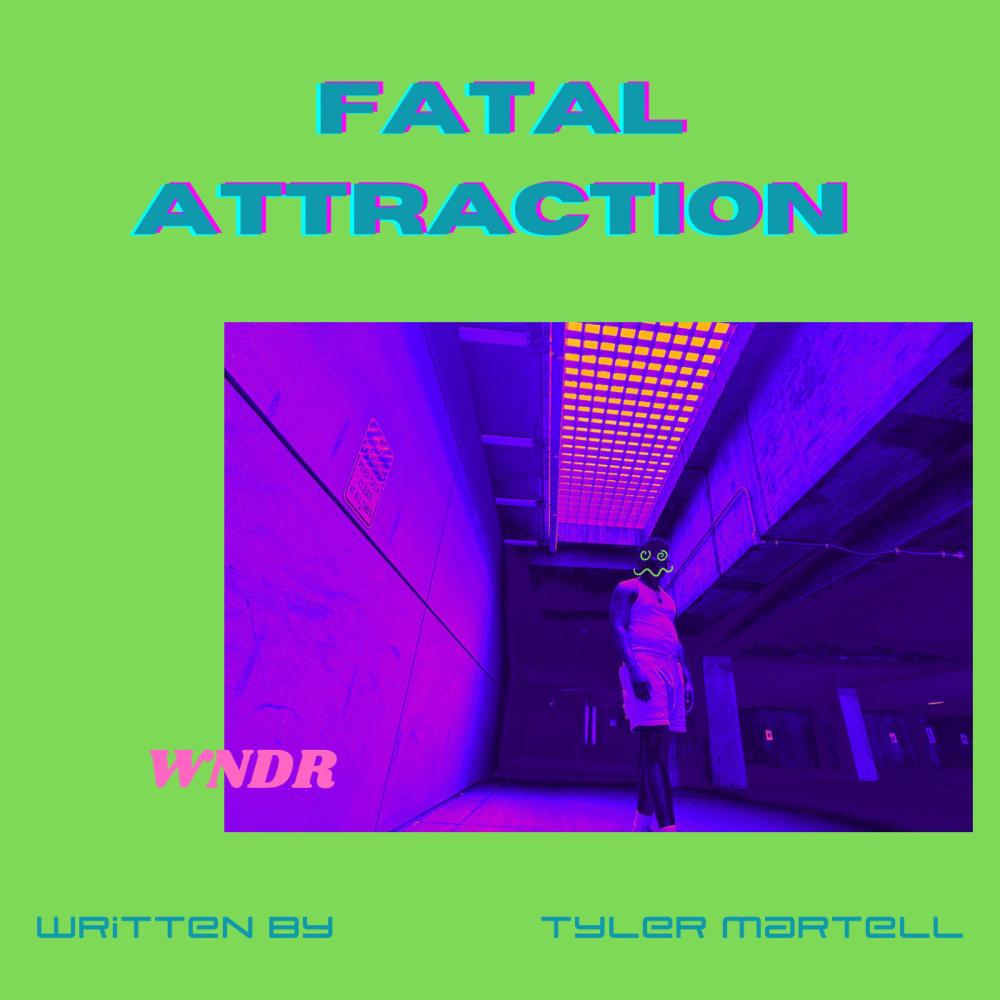 Fatal Attraction (Explicit)