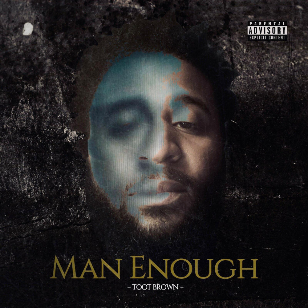 Man Enough (Explicit)