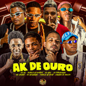Ak de Ouro (Explicit) dari Barca Na Batida