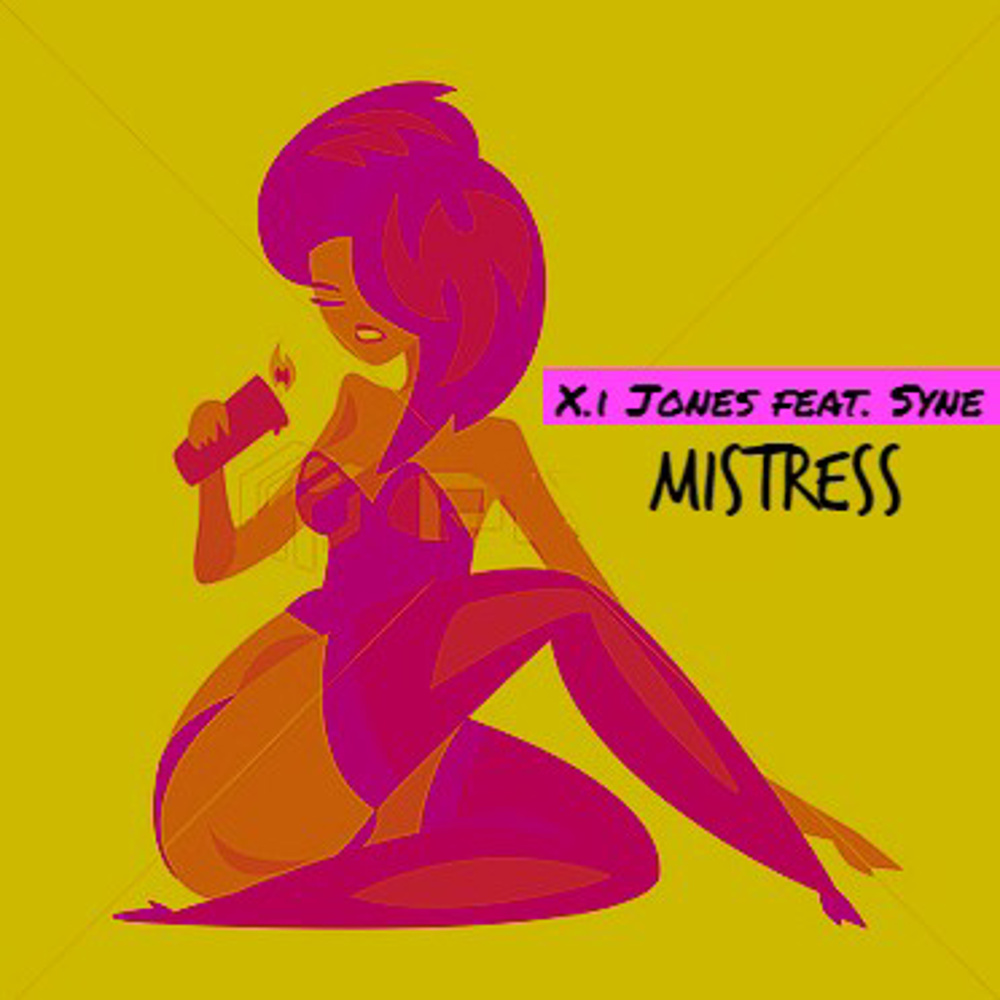 Mistress (feat. Syne) (Explicit)