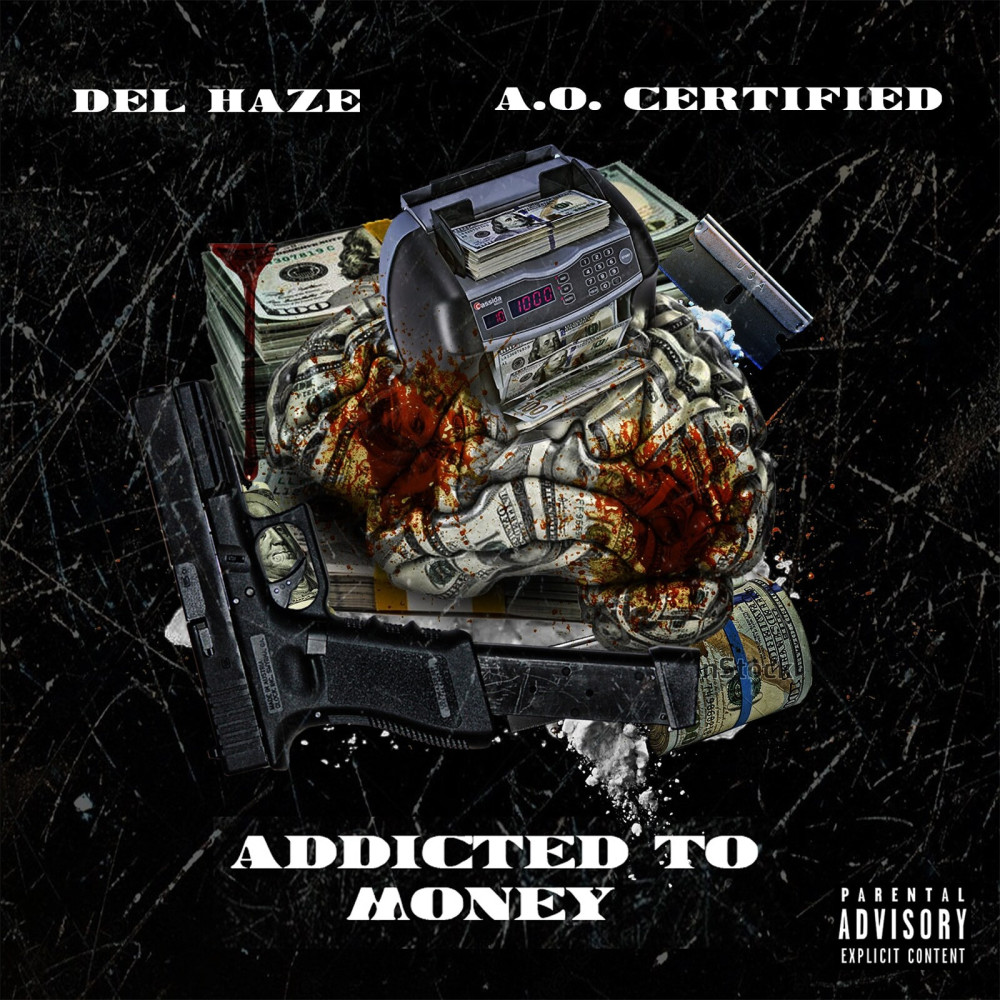 Addicted to the Money (Explicit)