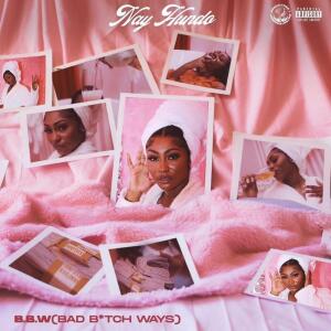 Listen to B.B.W (Explicit) song with lyrics from Nay Hundo