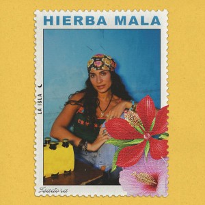 Isadora的專輯Hierba Mala ☾