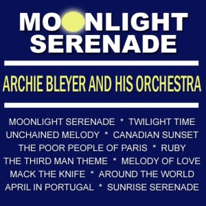 Moonlight Serenade dari ARCHIE BLEYER