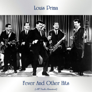 Dengarkan The Lip (Remastered) lagu dari Louis Prima dengan lirik