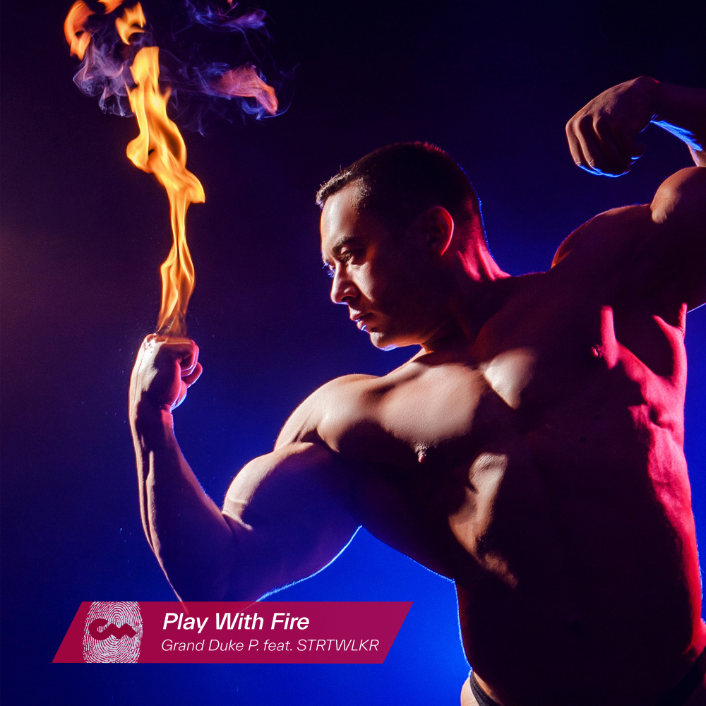 Play With Fire