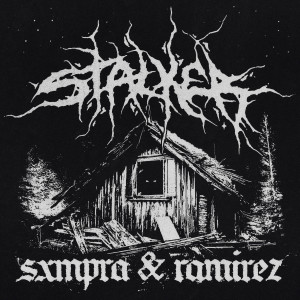收聽Sxmpra的STALKER (feat. Ramirez) (Explicit)歌詞歌曲
