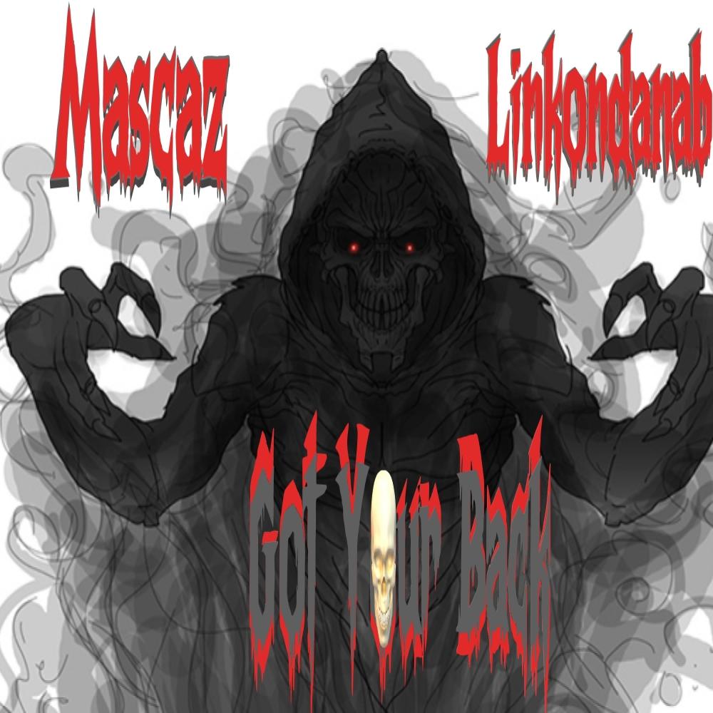 Got Your Back (feat. Linkondanab) (Explicit)