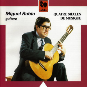 收聽Miguel Rubio的Recuerdos de la Alhambra, for Guitar歌詞歌曲